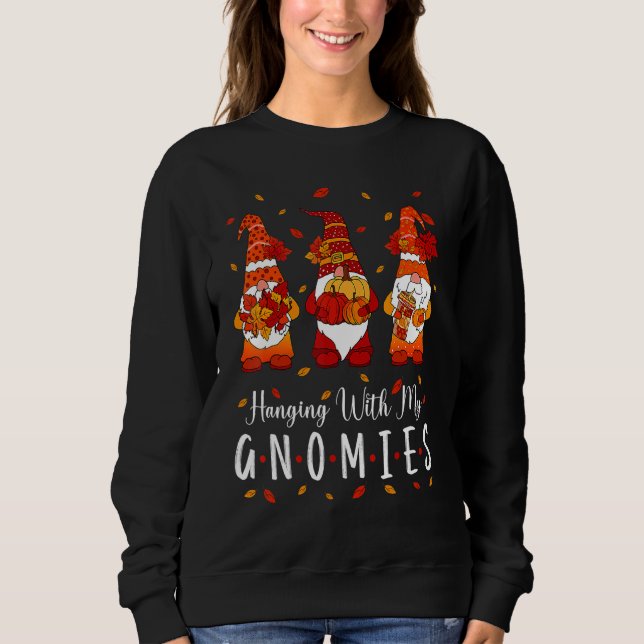 Thanksgiving With My Gnomies Fall  Autumn Gnome Sweatshirt (Vorderseite)