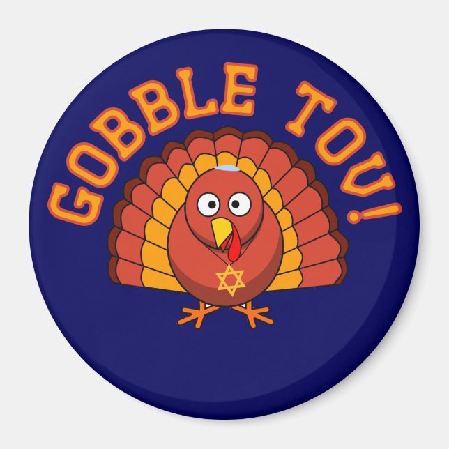 Thanksgivukkah Gobble Tov Turkey Magnet (Vorne)