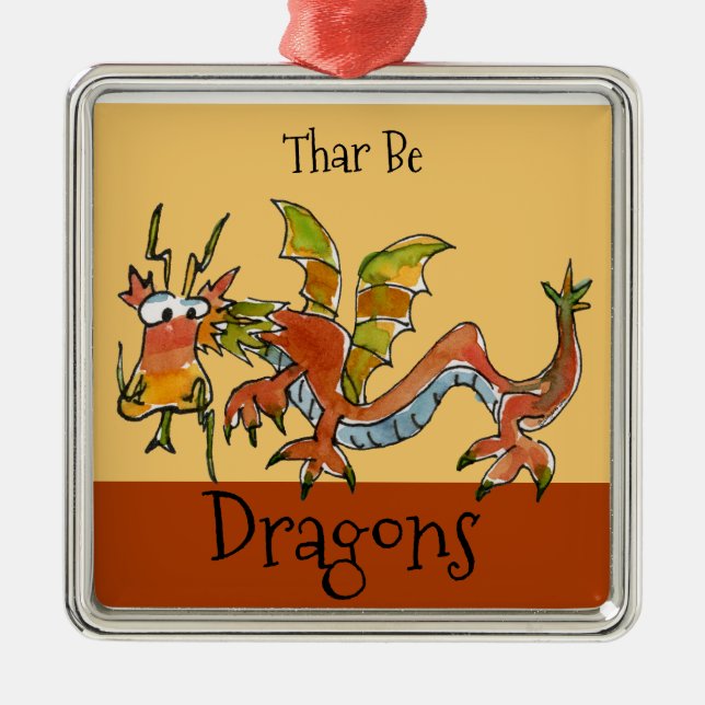 Thar Be Dragons Ornament Aus Metall (Vorne)