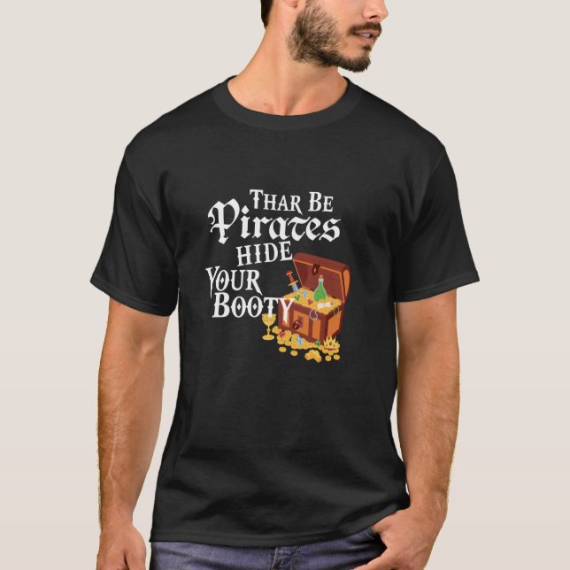 Thar Be Pirates verstecken Ihren Hintern Gasparill T-Shirt (Vorderseite)