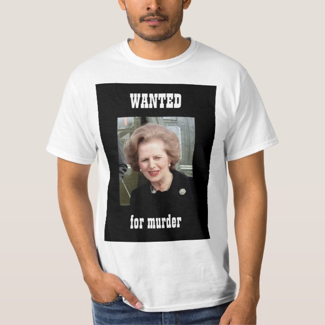 Thatcher WOLLTE Poster T-Shirt (Vorderseite)