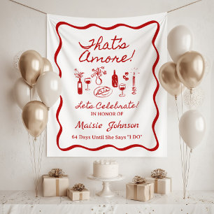 That's Amore Italienisches Thema Brautparty-Schild Wandteppich