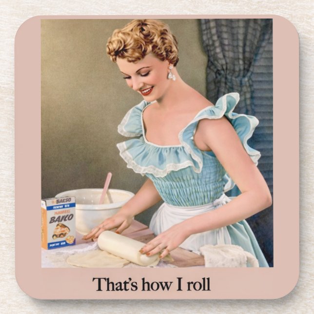 That's How I Roll Getränkeuntersetzer (Vorderseite)