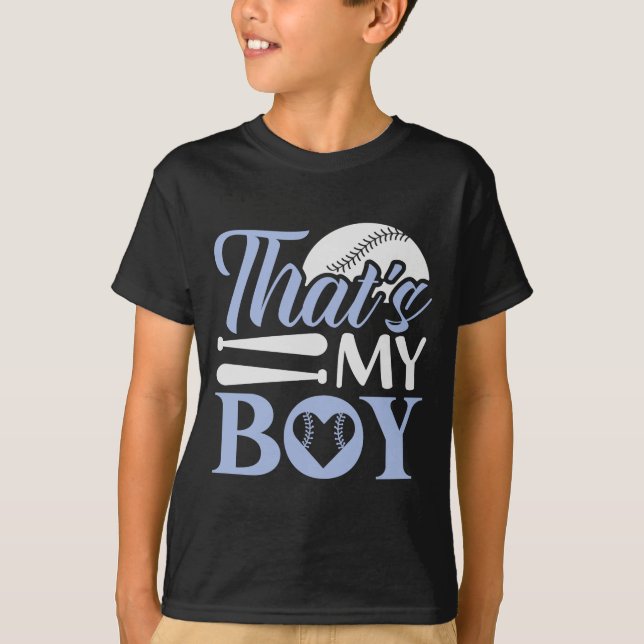 That's My Boy Baseball Mom Dad Fan Sports Game Day T-Shirt (Vorderseite)