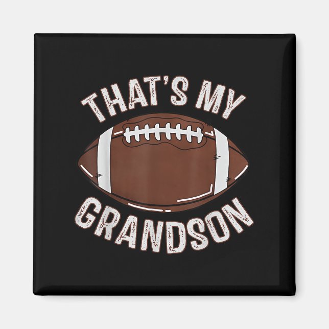 That's My Grandson Football Grandma Granddad Famil Magnet (Vorne)