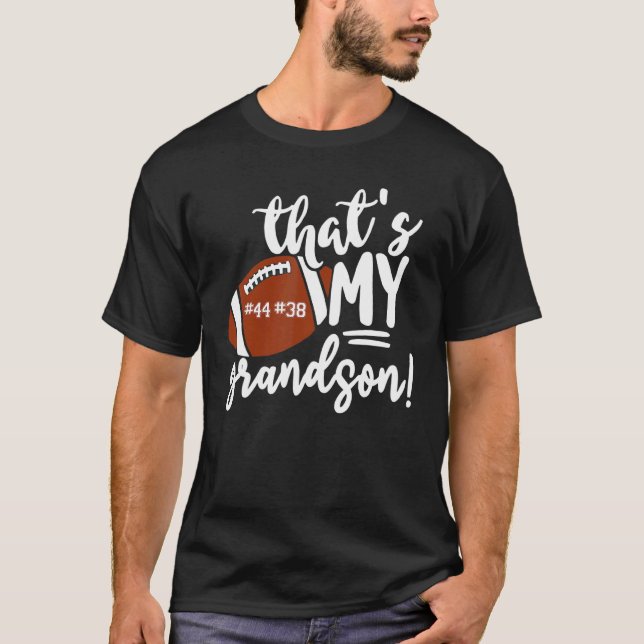 That's My Grandson Proud Football Grandma Nana Mim T-Shirt (Vorderseite)