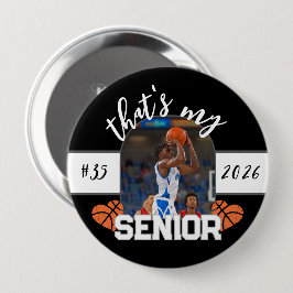 That's my Senior Basketball player for parent Button