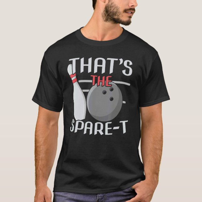 That's The Spare Bowling Team Bowler T-Shirt (Vorderseite)