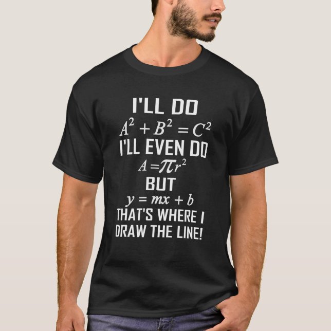 That's Where I Draw The Line Math T-Shirt (Vorderseite)