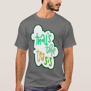 Thatx27s der Tee ist 4
