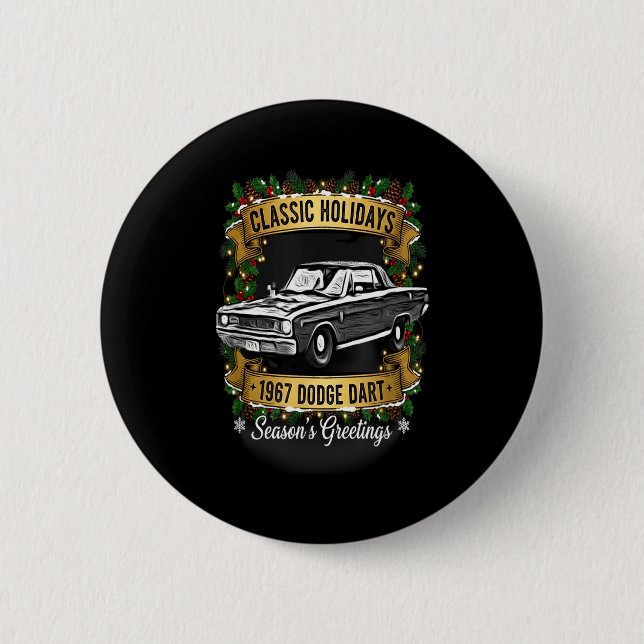 The 1967 Dodge Dart Clic Holiday Cheer Apparel  Button (Vorderseite)