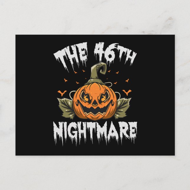 The 46th Nightmare Funny Spokky Halloween Politics Postkarte (Vorderseite)