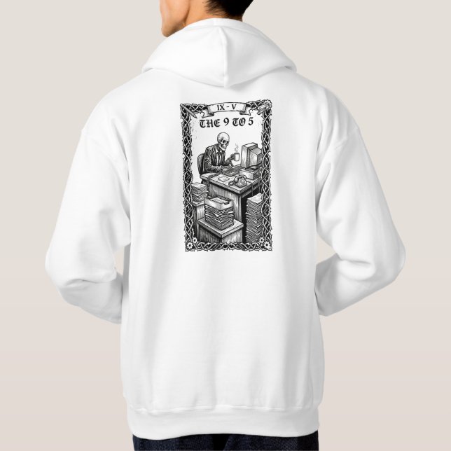 The 9 to 5 Tarot Card Funny Skeleton Corporate Hoodie (Rückseite)