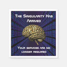 The AI Singularity Has Arrived Serviette