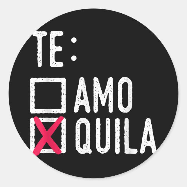 The Amo Quila Tequila Liquor Shot Alcohol Party Runder Aufkleber (Vorderseite)