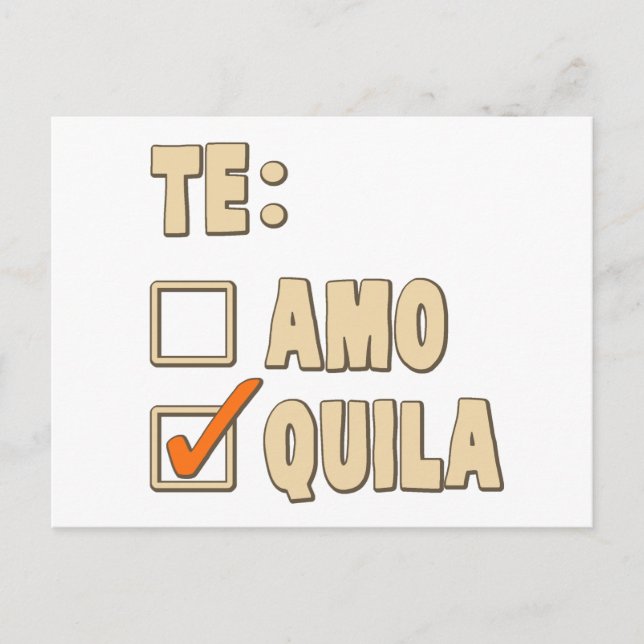 The Amo Tequila Spanish Choice Postkarte (Vorderseite)