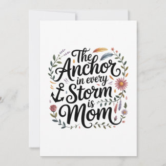 The Anchor In Every Storm Is Mom Einladung