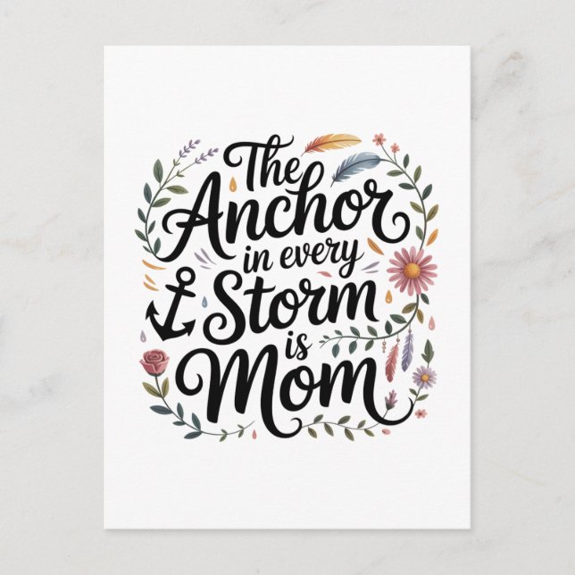The Anchor In Every Storm Is Mom Einladungspostkarte (Vorderseite)