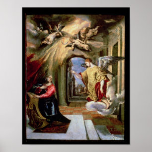 The Annunciation, c.1570-73 Poster