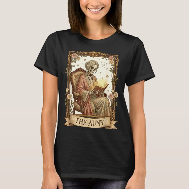 The Aunt Tarot Card Women Skeleton Aunty Book Love T-Shirt (Vorderseite)