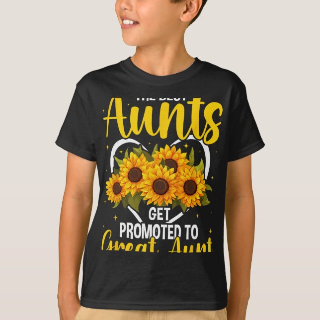 The Aunts Get Promoted To Great Aunt New Great Aun T-Shirt (Vorderseite)