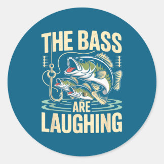 The B Are Laughing Funny Fishing Design  Runder Aufkleber