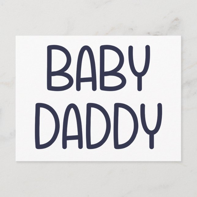 The Baby Mama Baby Daddy (d.h. Vater) Postkarte (Vorderseite)