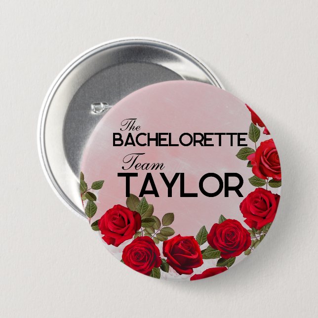 The Bachelorette Team Taylor, 7,62 cm Button (Vorne & Hinten)