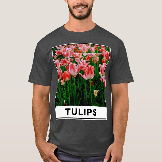 The Beauty of Pink Tulip Flower in The Garden Phot T-Shirt (Vorderseite)
