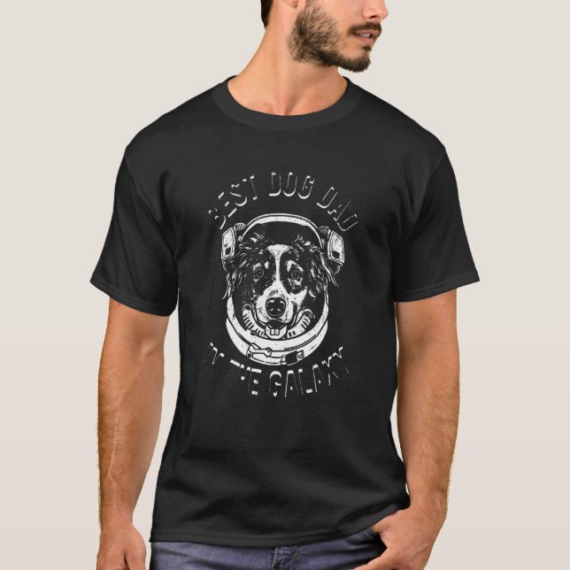 The Best Australian Shepherd Dad in the galaxy - A T-Shirt (Vorderseite)