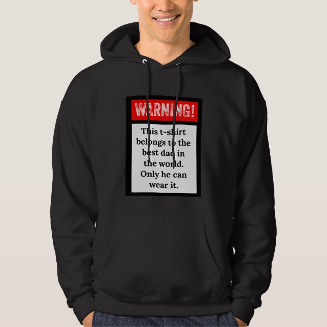 The Best Dad In the World Hoodie (Vorderseite)