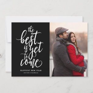 The Best Is Yet To Come Photo New Year Feiertagskarte