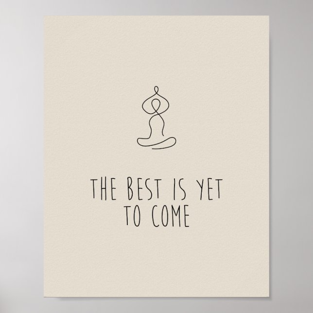 The Best is yet to come Poster (Vorne)