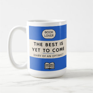 The Best Is Yet To Come Retro Paperback Cover Blue Kaffeetasse