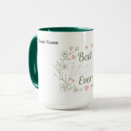 The Best Mom Ever | Luxury Ceramic Gift Tasse
