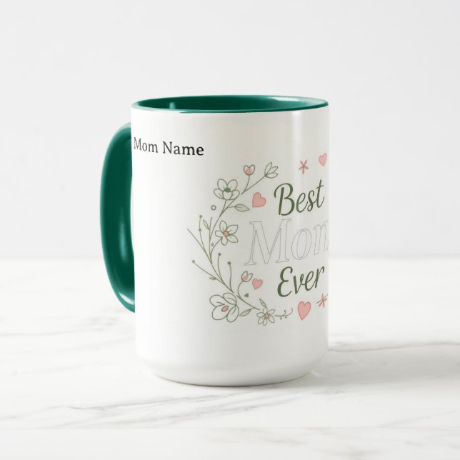 The Best Mom Ever | Luxury Ceramic Gift Tasse (Vorderseite Links)