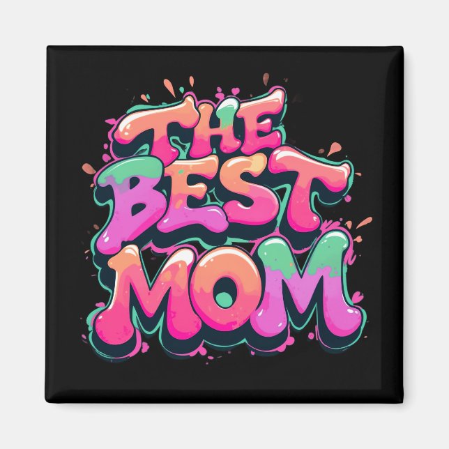 The best mom Stil Magnet (Vorne)