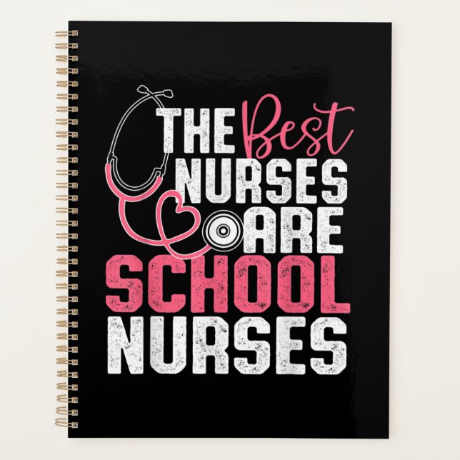 The Best Nurses Are School Nurses Planer (Vorderseite)