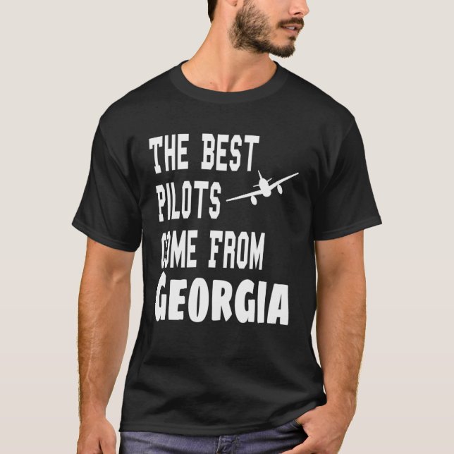 The Best Pilots Come From Georgia Aviation Flying T-Shirt (Vorderseite)