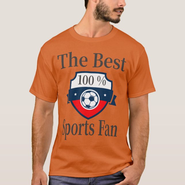 The Best Sports Fan family T-Shirt (Vorderseite)