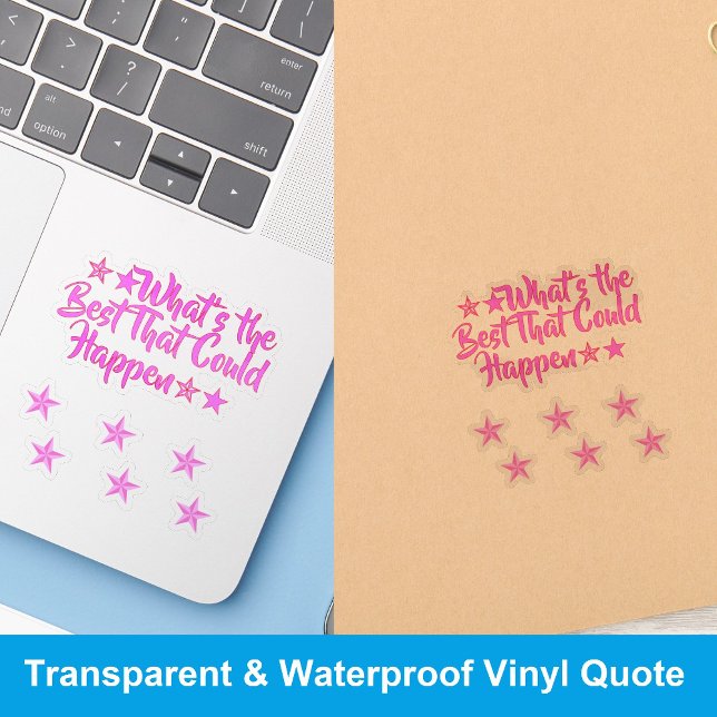 The Best That Could Happen | Positive Meme Girl Aufkleber (What's the Best That Could Happen Stickers)