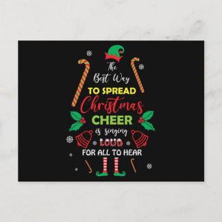 The Best Way to Spread Christmas Cheer is Singing Postkarte