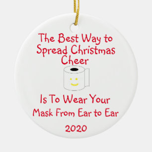 The Best Way to Spread Christmas Cheer Keramik Ornament