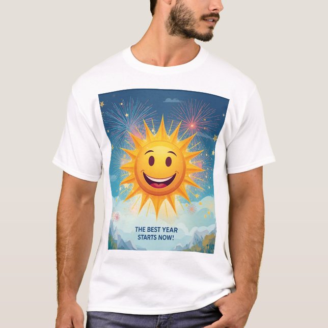 The Best Year Starts Now! Smiling Sun & Fireworks  T-Shirt (Vorderseite)