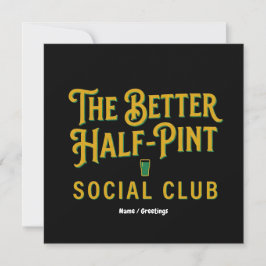 The Better Half-Pint Social Club Vintage Irish Pub Einladung