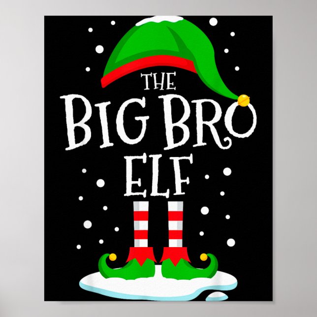 The Big Bro Elf Christmas Family Matching Xmas Bro Poster (Vorne)