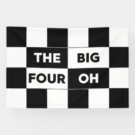 The Big Four Oh Black White Checkered Birthday Banner