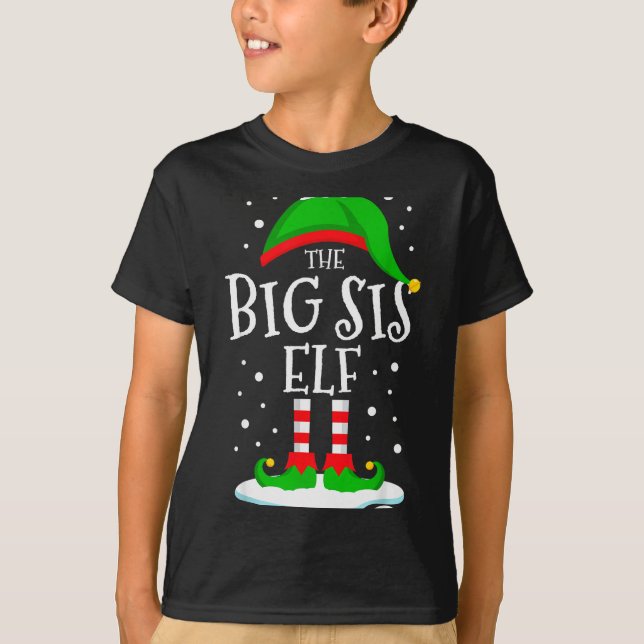The Big Sis Elf Christmas Family Matching Xmas Sis T-Shirt (Vorderseite)