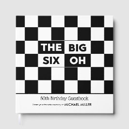 The Big Six Oh Black White Checkered 60th Birthday Gästebuch