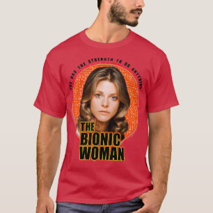 The Bionic Woman 2 T-Shirt